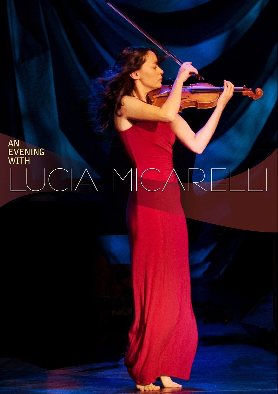 Постер An Evening with Lucia Micarelli